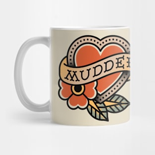 Mudder Heart Tattoo Mug